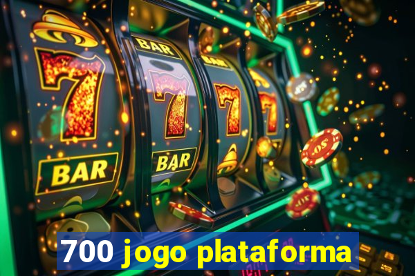 700 jogo plataforma